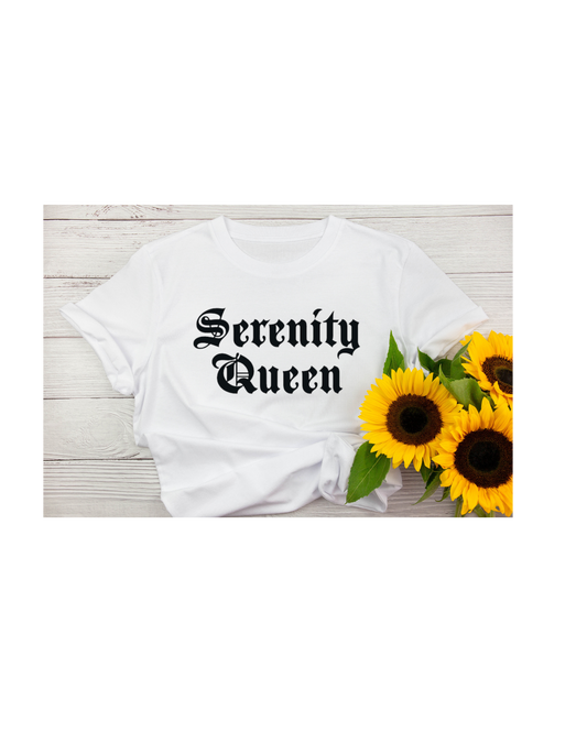 T-Shirt - Serenity Queen